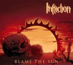 Infliction (PL) : Blame the Sun